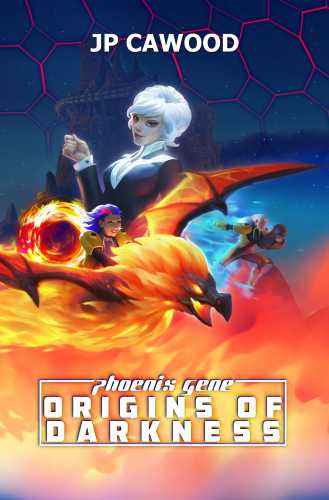 Book Cover for the first of The Phoenix Gene series The Phoenix Gene Origins of Darkness Front Cover
